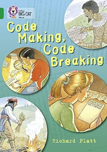 Code Making, Code Breaking: Band 15/Em… by Platt, Richard Paperback / softback