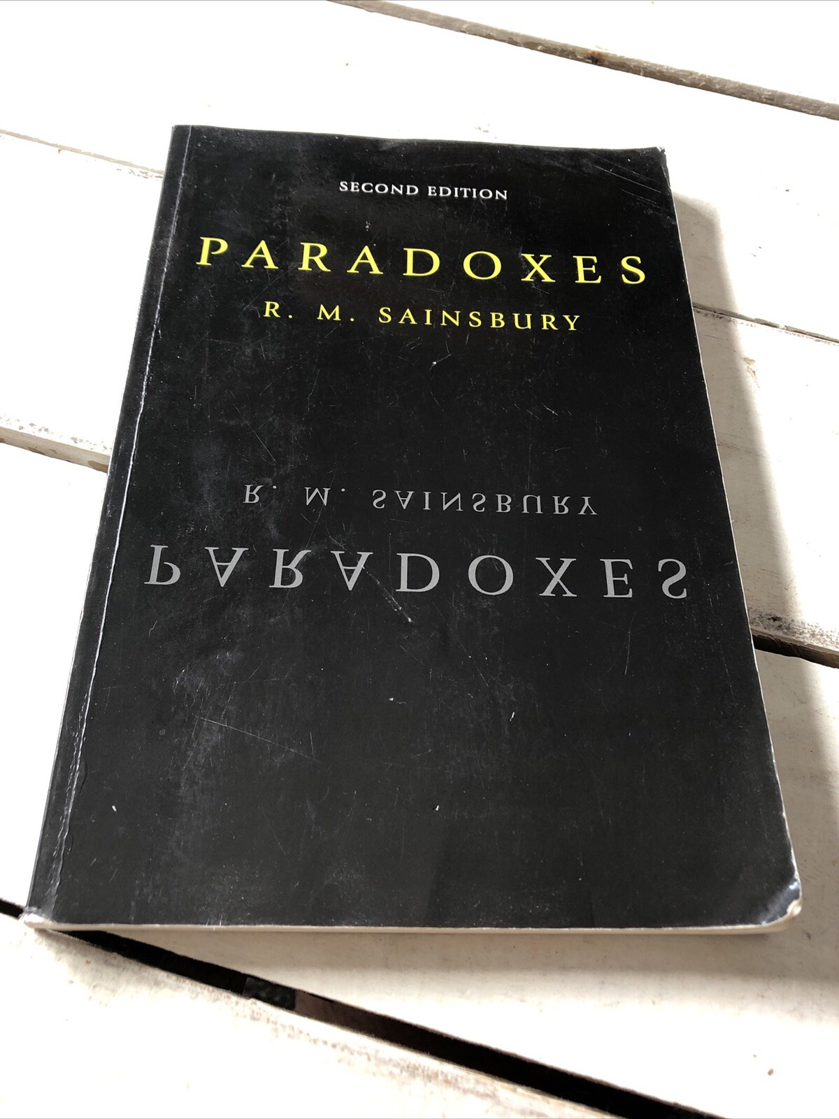 Paradoxes R M Sainsbury Philosophy Paperback