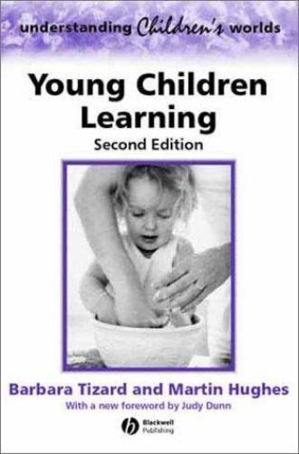 Young Children Learning, Paperback by Tizard, Barbara; Hughes, Martin; Dunn, …