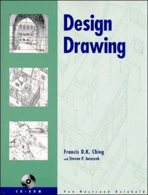 Design Drawing Francis D. K., Ching, Francis D., Juroszek, Steven