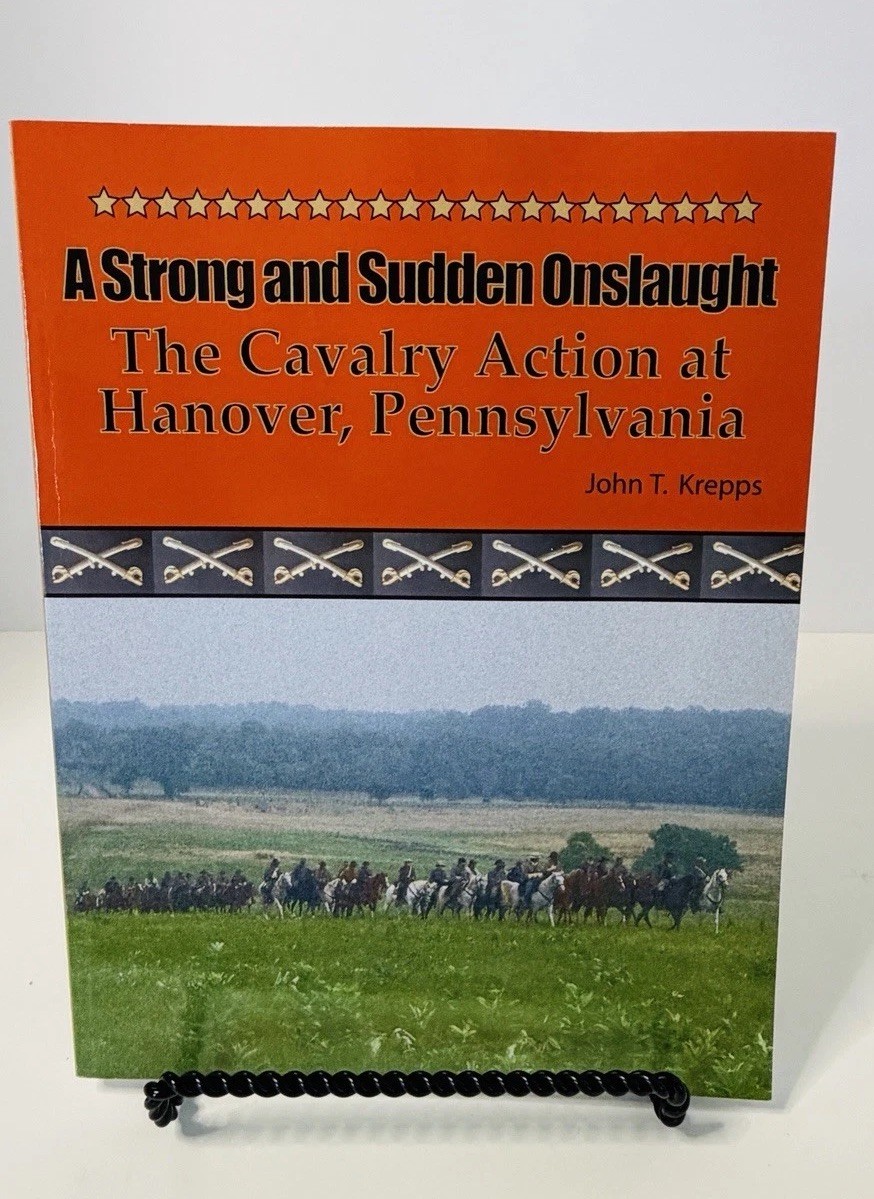 Strong and Sudden Onslaught Hanover Cavalry Action Civil War Book