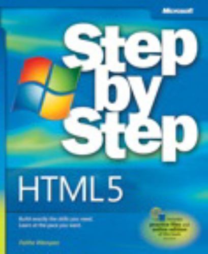 HTML5 Step by Step (Step by Step (Microsoft)) by Faithe Wempen M.A.