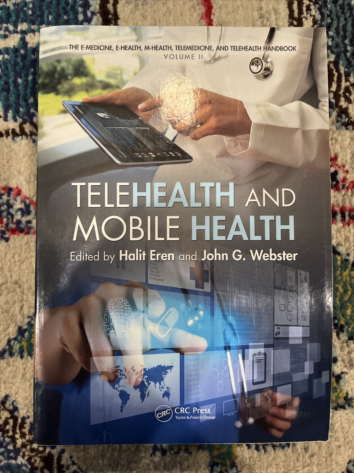 Telehealth and Mobile Health by John G. Webster (2017, Trade Paperback)