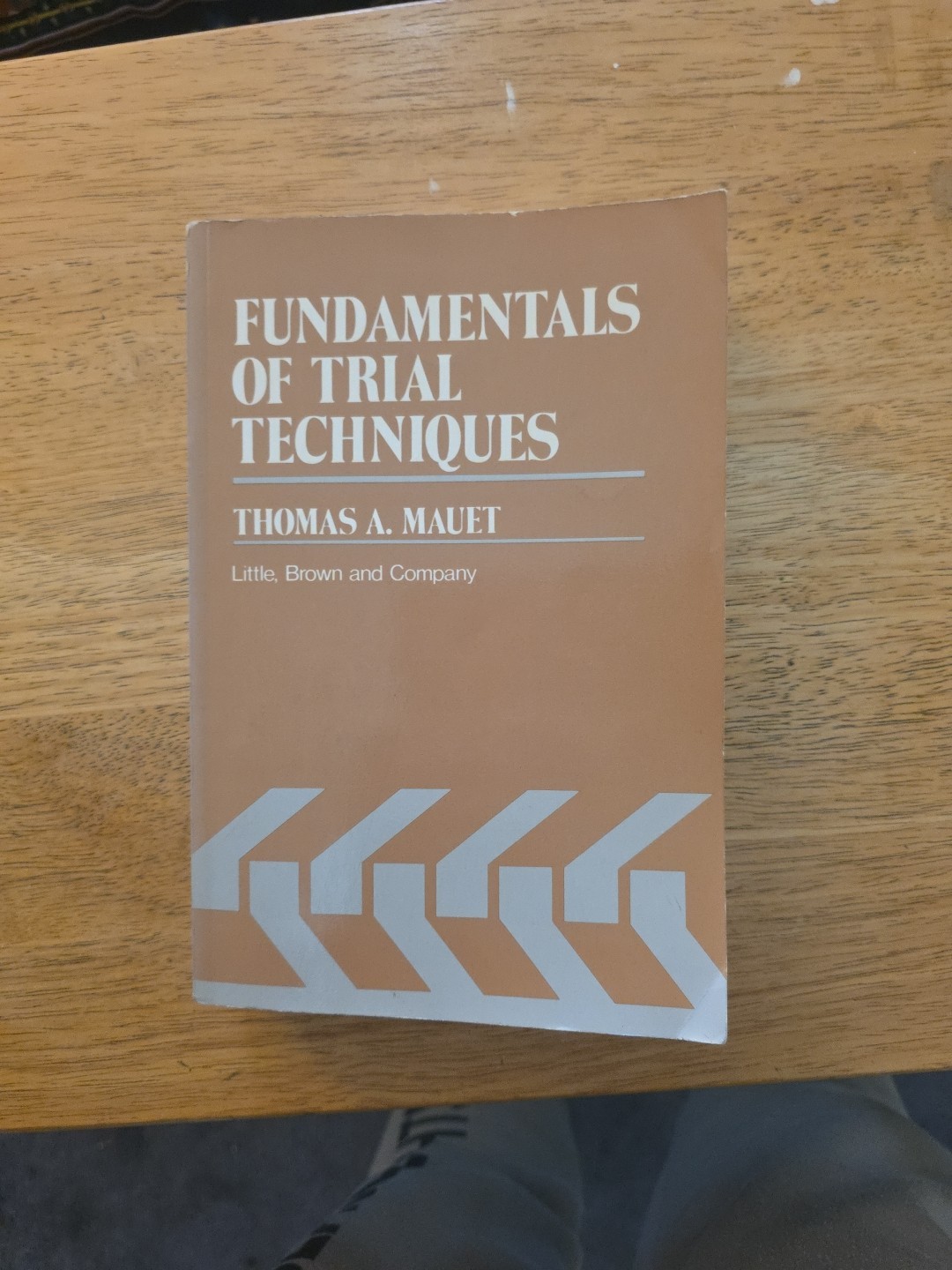 Fundamentals of Trial Techniques – Paperback By Mauet, Thomas A. 1980