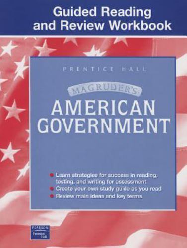 Magruder’s American Government: Guided Reading And Review Workbook