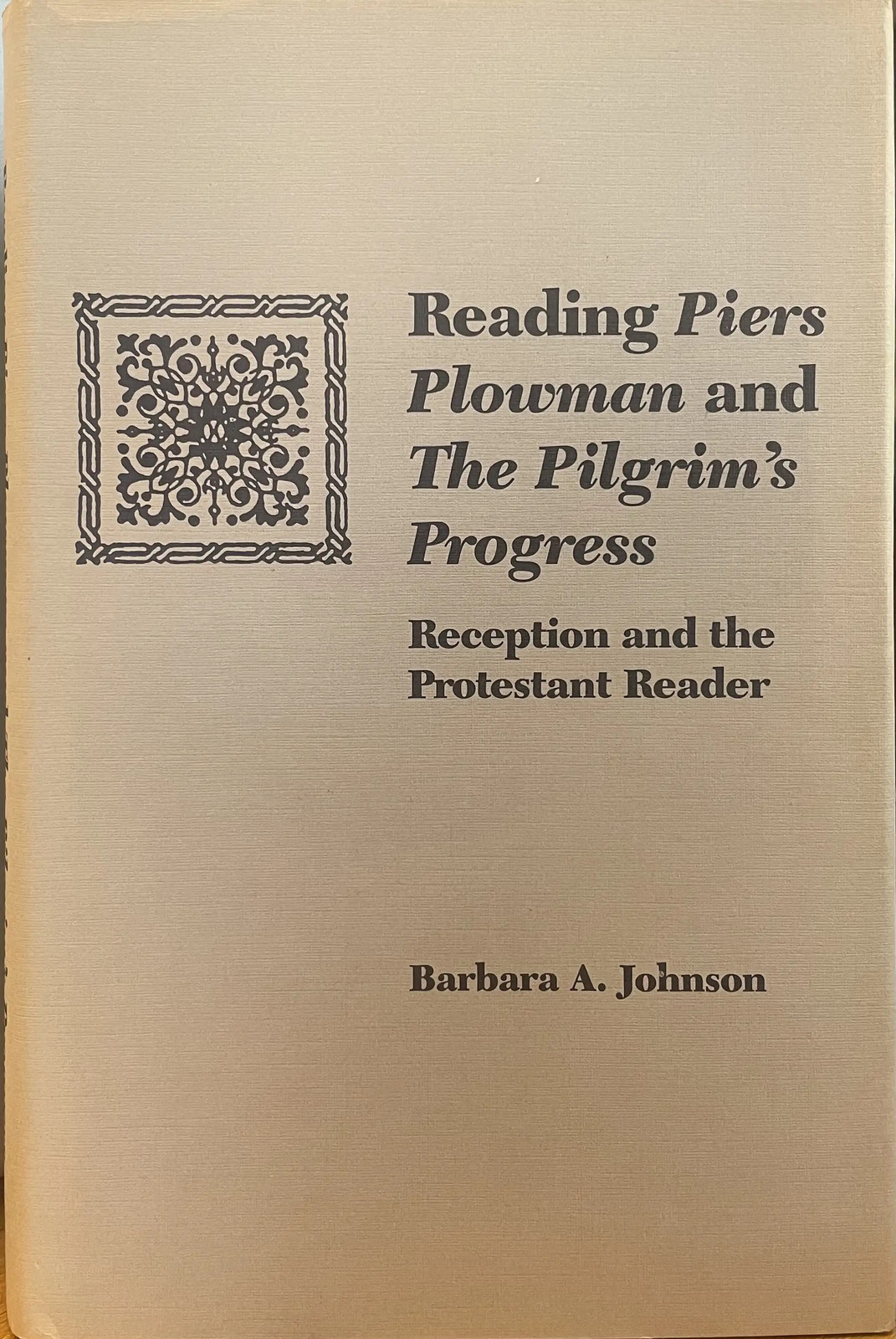 Reading Piers Plowman and the Pilgrim’s Progress by Barbara Johnson Signed HC