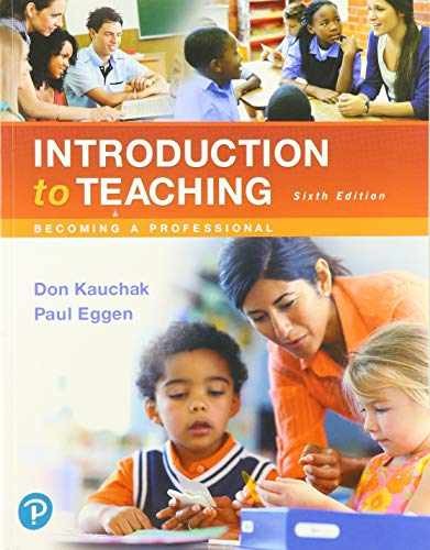 Introduction to Teaching: – Paperback, by Kauchak Don; Eggen – Acceptable