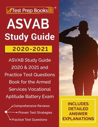 ASVAB Study Guide 2020-2021: ASVAB Study Guide 2020 & 2021 and Practice Test