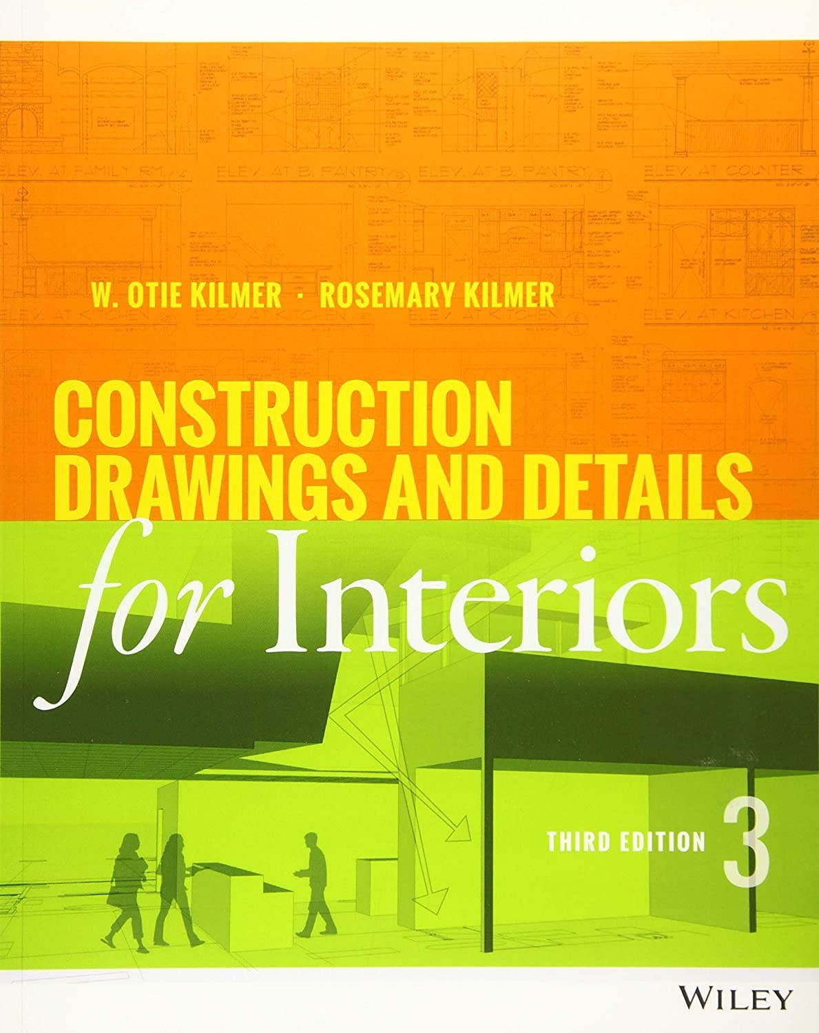 Construction Drawings and Details for Interiors – paperback Kilmer, Rosemary…