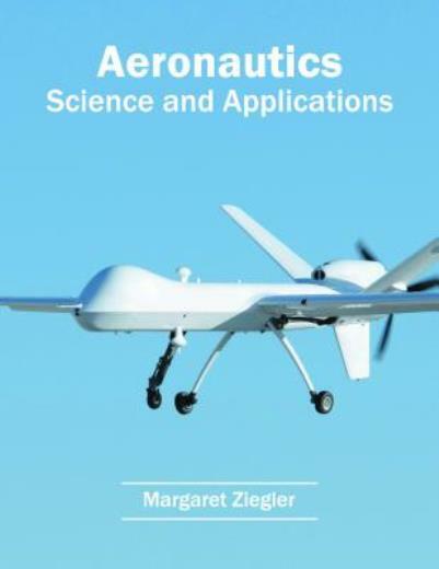 Aeronautics: Science And Applications