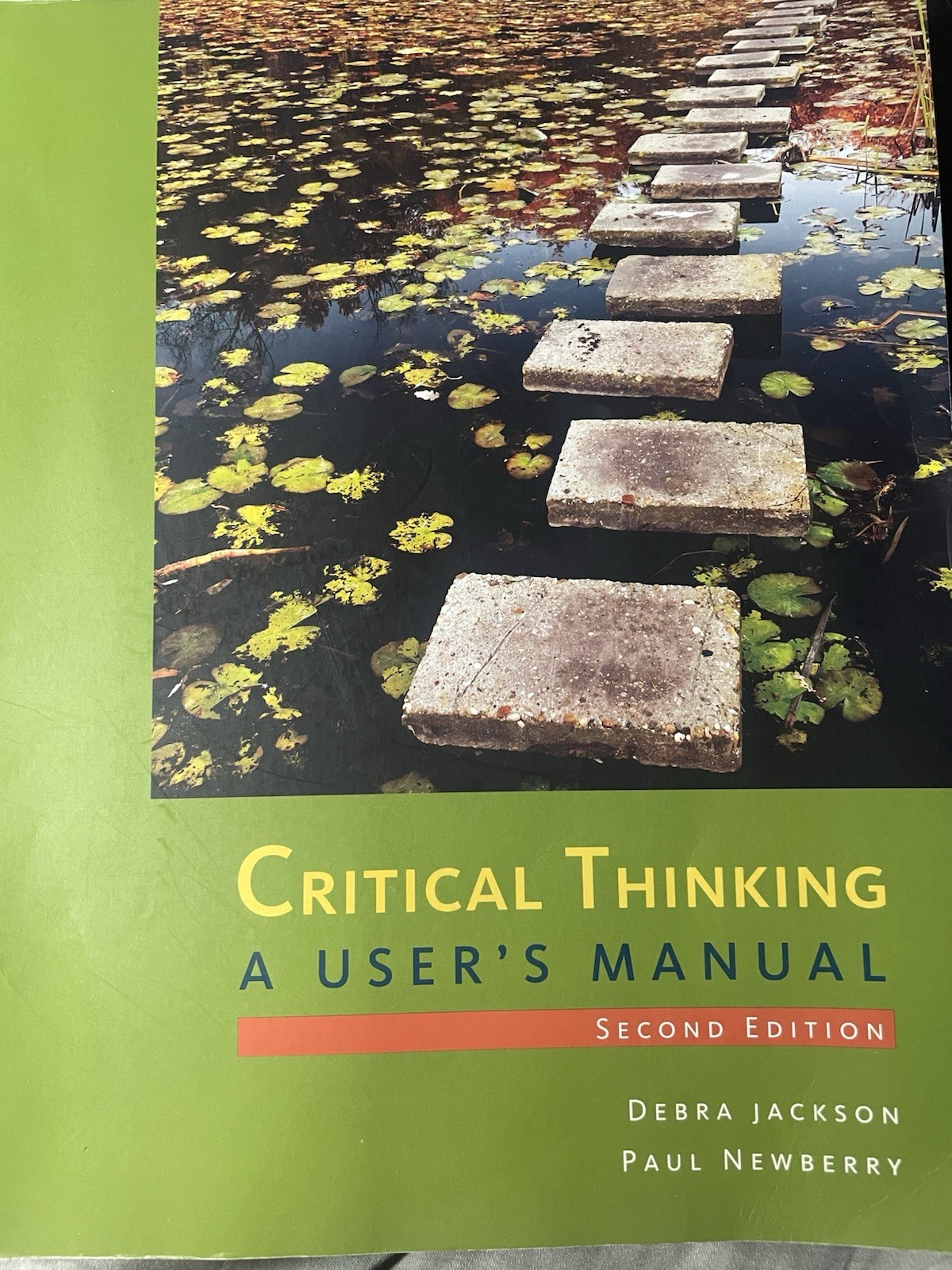 Critical Thinking: A User’s Manual 2nd Ed Paperback Jackson Newberry Cengage