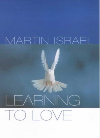 Learning to Love (Contemporary Christian Insights), Israel 9780264675299 New-,