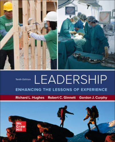 Loose Leaf for Leadership by Robert C. Ginnett, Richard L. Hughes and Gordon J.