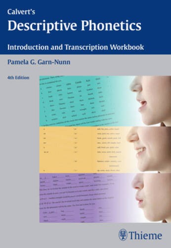 Calvert’s Descriptive Phonetics: Introduction and Transcript – VERY GOOD