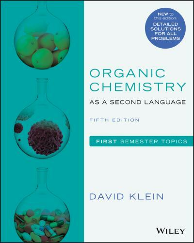 Organic Chemistry as a Second Language: First Semester Topics, USED-Good, Klein,
