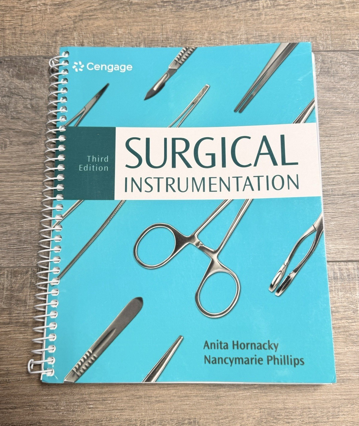 Cengage Surgical Instrumentation 3rd Ed Spiral Textbook Hornacky, Phillips