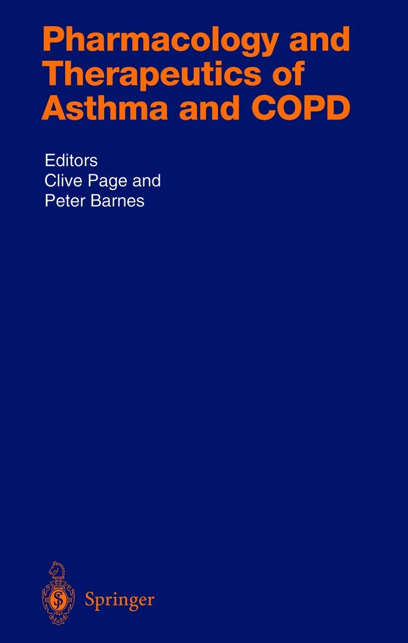 Pharmacology and Therapeutics of Asthma and COPD (Handbook of Experimental P…