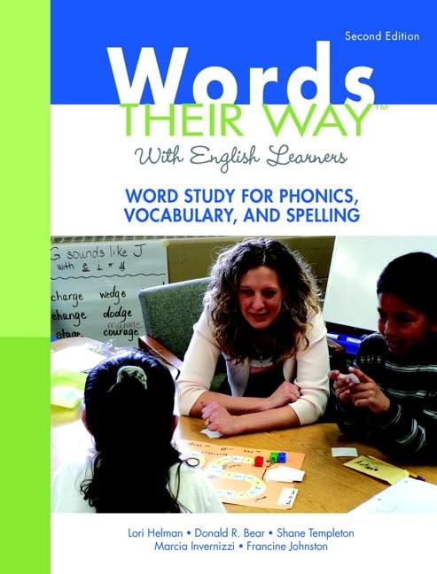 Words Their Way with English Learners: Word Study for Phonics, Vocabulary, a…