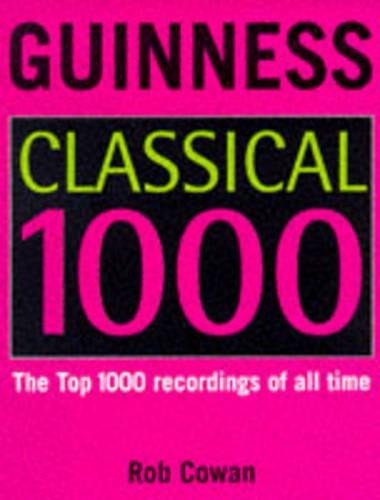 The Guinness Classical Top 1000, Cowan, Robert
