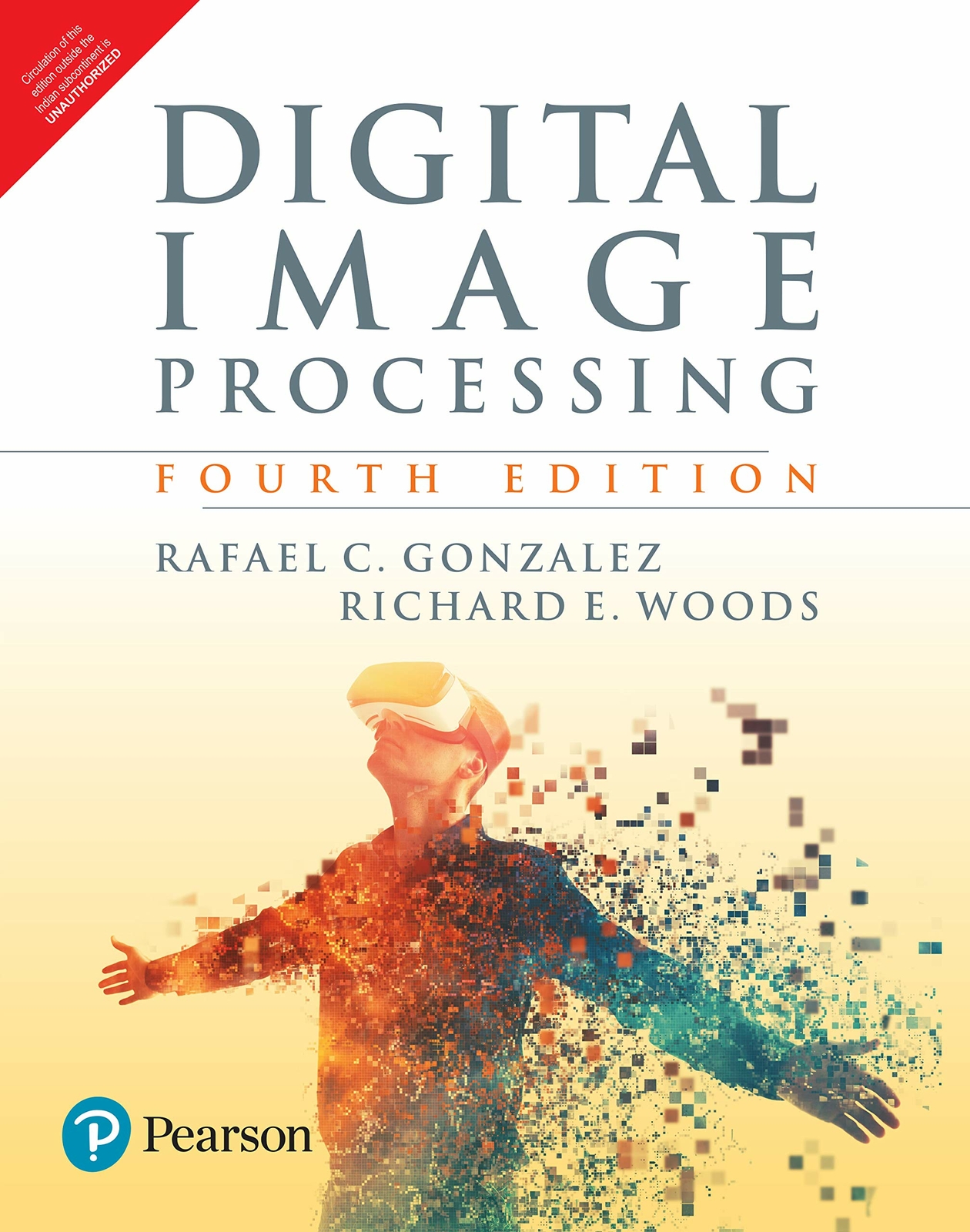 FAST SHIP Digital Image Processing 4e By Richard E. Woods, Rafael Gonza