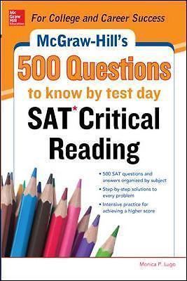 500 SAT Critical Reading Questions to Know by Test Day by Lugo, Monica P.