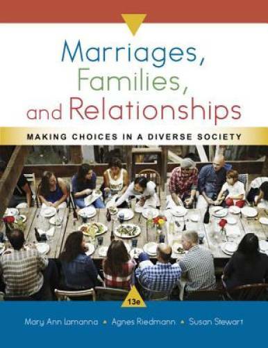 Marriages, Families, and Relationships: Making Choices in a Div – VERY GOOD