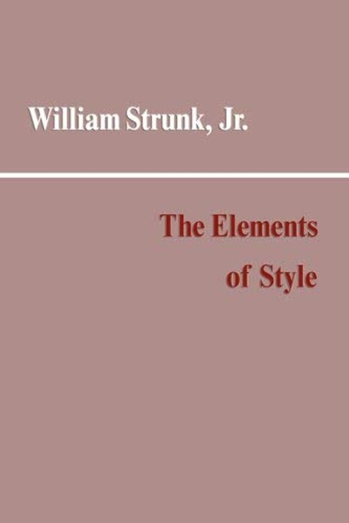 The Elements of Style Paperback E. B., Strunk, William, Jr. White