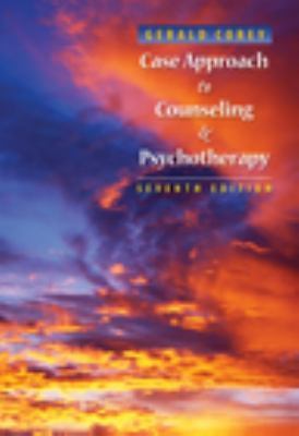 Case Approach to Counseling and Psychotherapy by Corey, Gerald