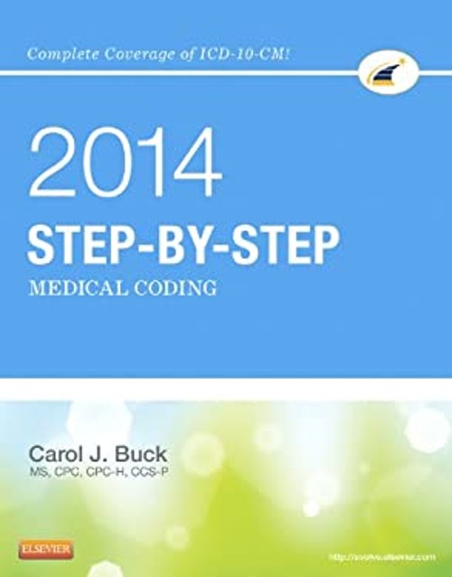 Step-By-Step Medical Coding, 2014 Edition Paperback Carol J. Buck