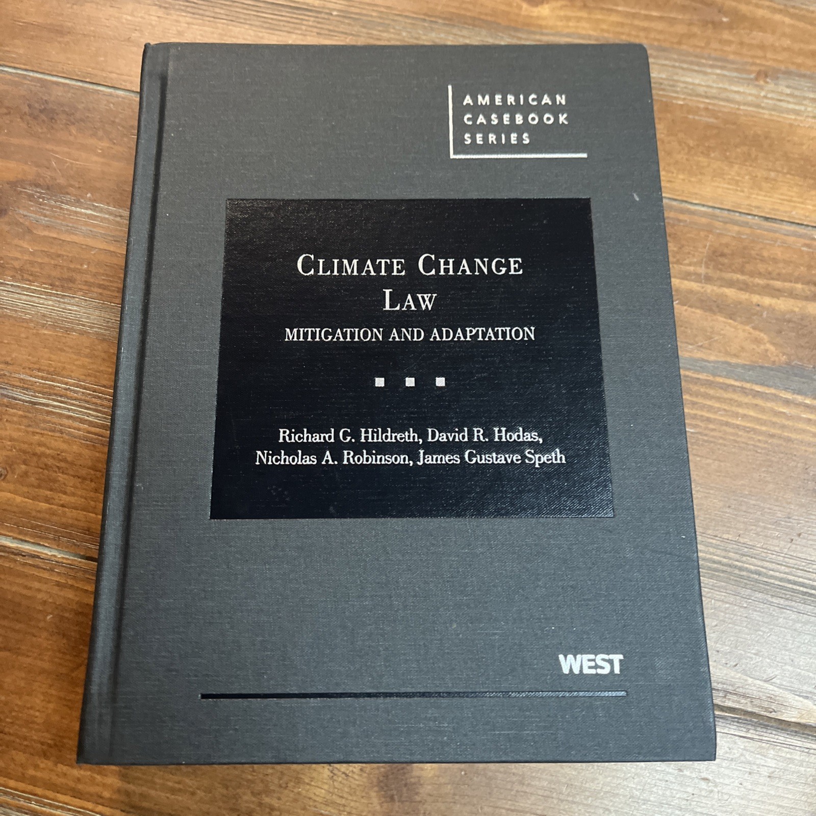 Climate Change Law Mitigation And Adaption American Casebook Series West