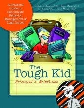 The Tough Kid Principal’s Briefcase (The Tough Kid Series)