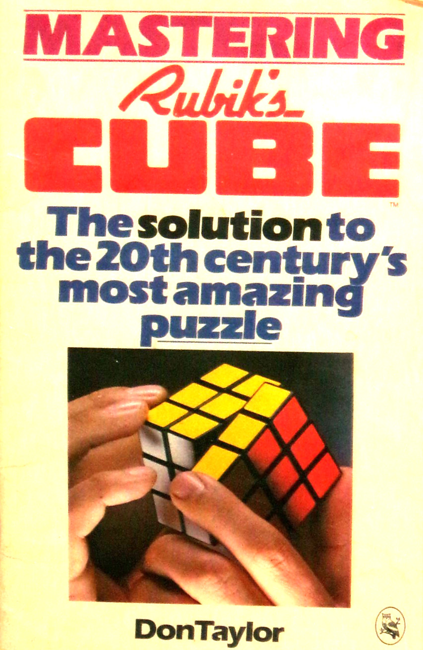 Mastering Rubik’s Cube by Don Taylor 1981 Bklt VG