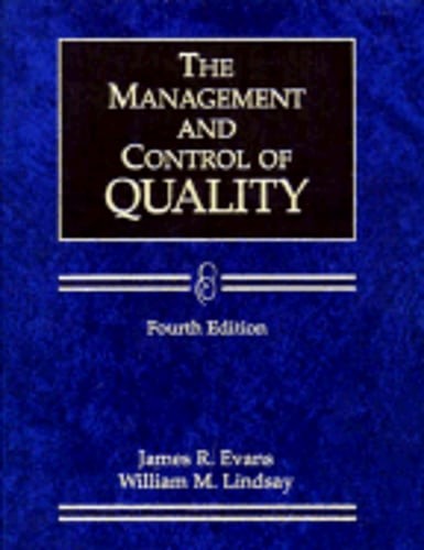 Management and Control of Quality by James R Evans: Used