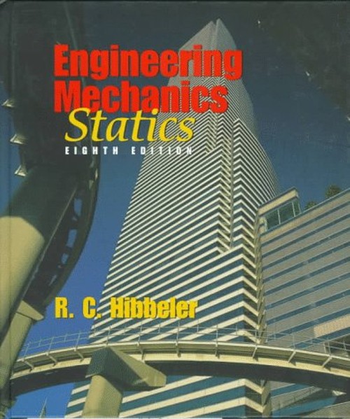Engineering Mechanics : Statics Hardcover Russell C. Hibbeler