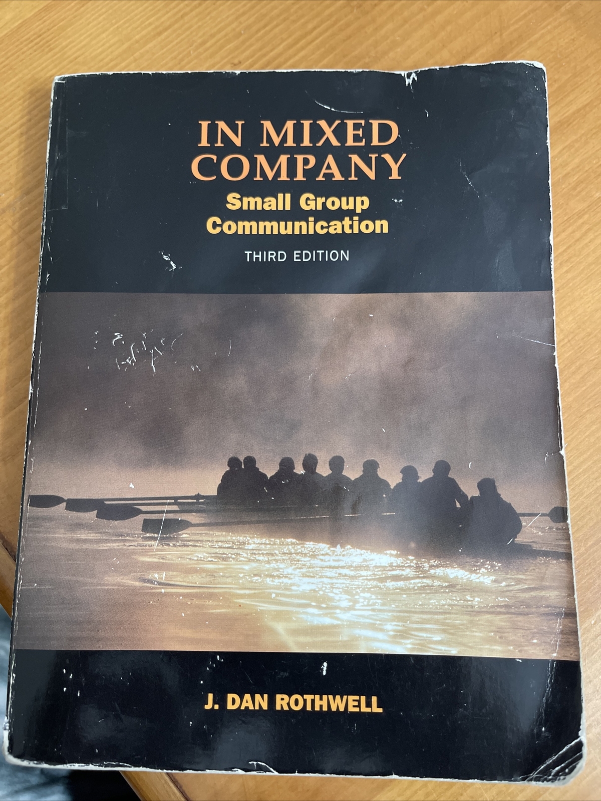 In Mixed Company – Small Group Communication. College Textbook.