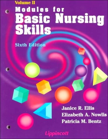 Modules for Basic Nursing Skills – paperback Nowlis, Elizabeth Ann|Ellis, Ja…