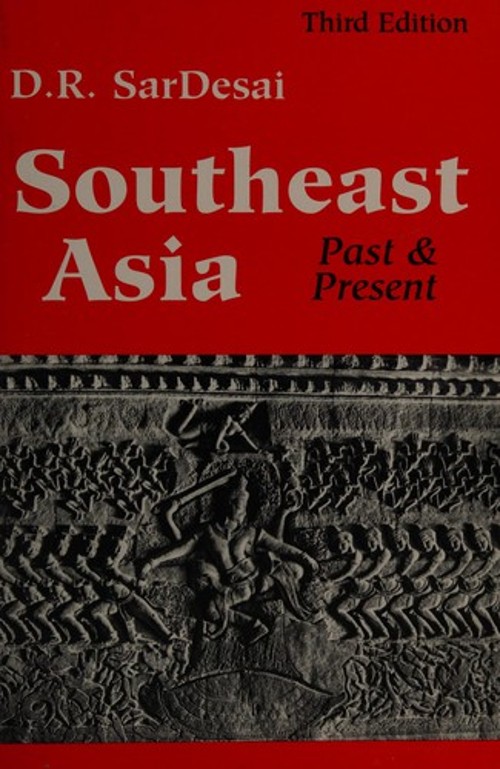 Southeast Asia : Past and Present Paperback D. R. SarDesai