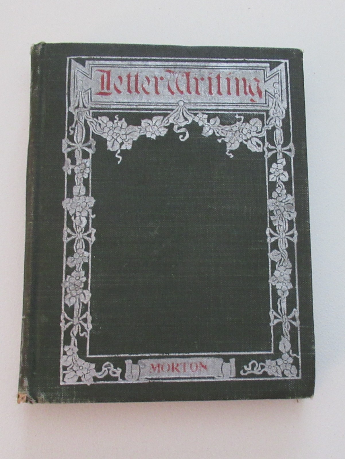Vintage Green Cloth Hardcover Letter Writing by Morton Page Davis Co RARE