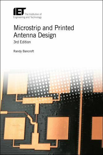 Microstrip and Printed Antenna Design, Hardcover by Bancroft, Randy, Brand Ne…