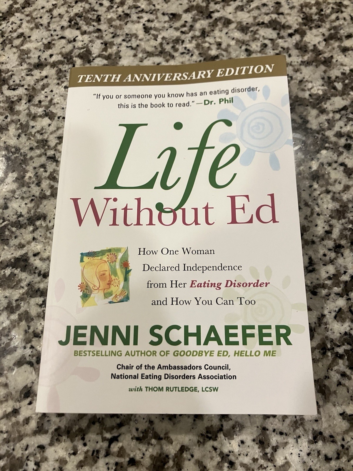 Life Without Ed: How One Woman Declared Independence from Her Eating Disorder