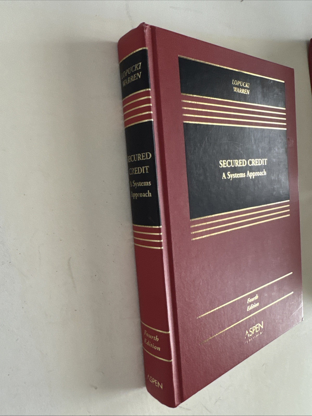 Law Book Secured Credit A Systems Approach Lobucki 4th Ed. Aspen Casebook Series