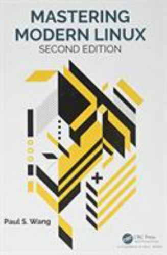 Mastering Modern Linux, Hardcover by Wang, Paul S., Like New Used, Free shipp…