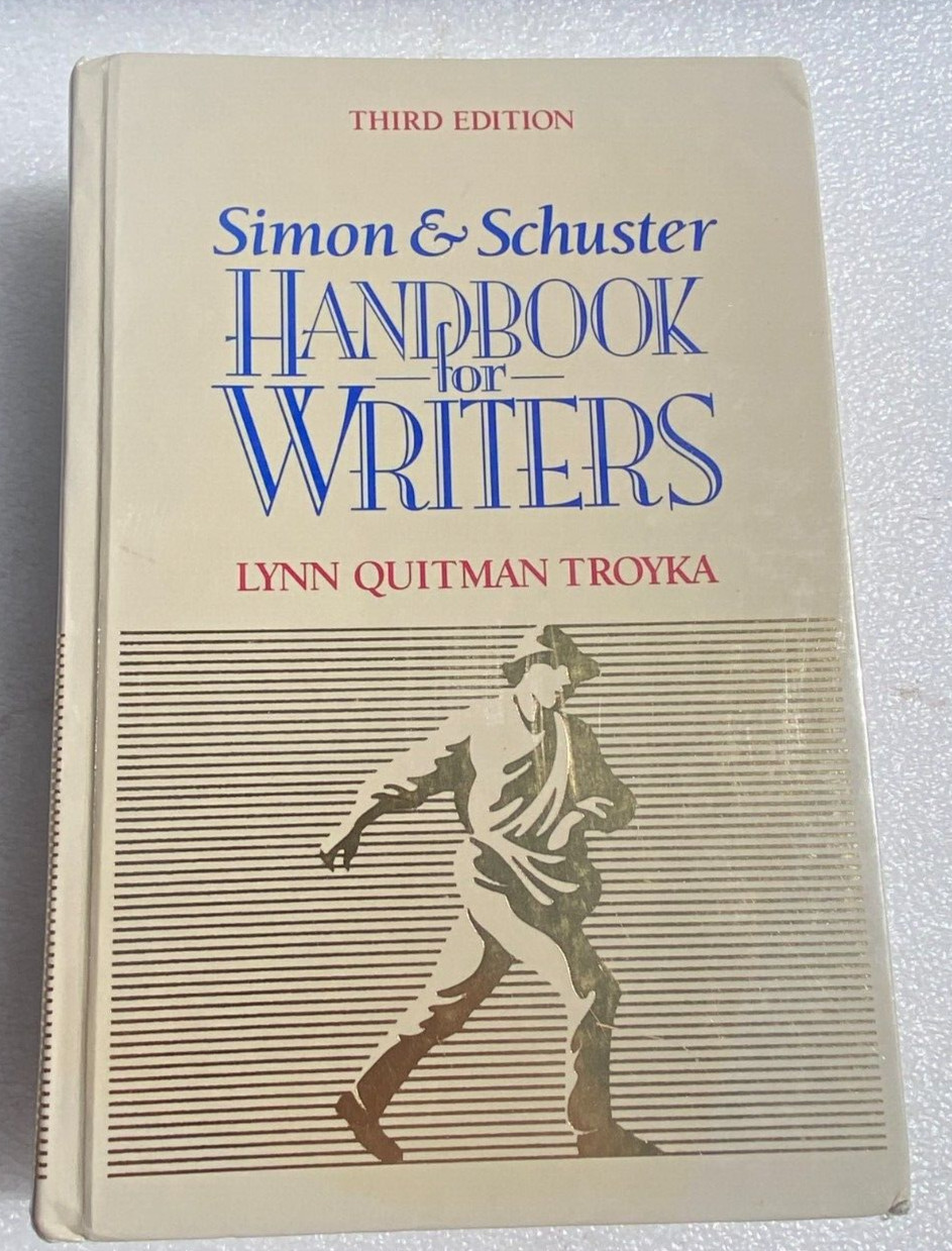 Simon & Schuster Handbook for Writers by Lynn Quitman Troyka HC 1993