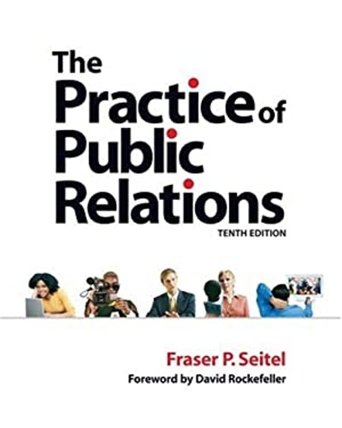The Practice of Public Relations Perfect Fraser P. Seitel