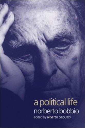 Political Life, Hardcover by Bobbio, Norberto; Papuzzi, Alberto (EDT); Camero…