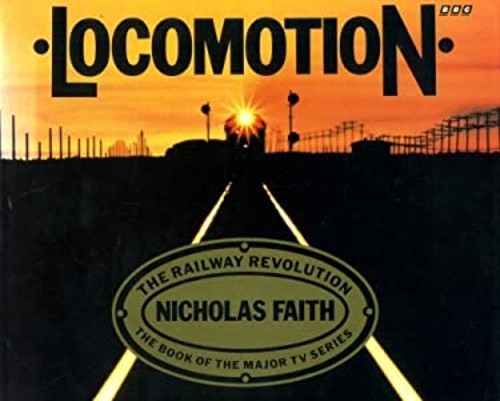 Locomotion Hardcover Nicholas Faith