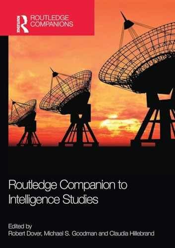 Routledge Companion to Intelligence – Paperback, by Dover Robert – Very Good