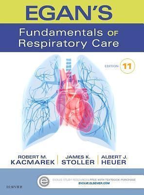 Egan’s Fundamentals of Respiratory Care by Albert J. Heuer, Robert M….