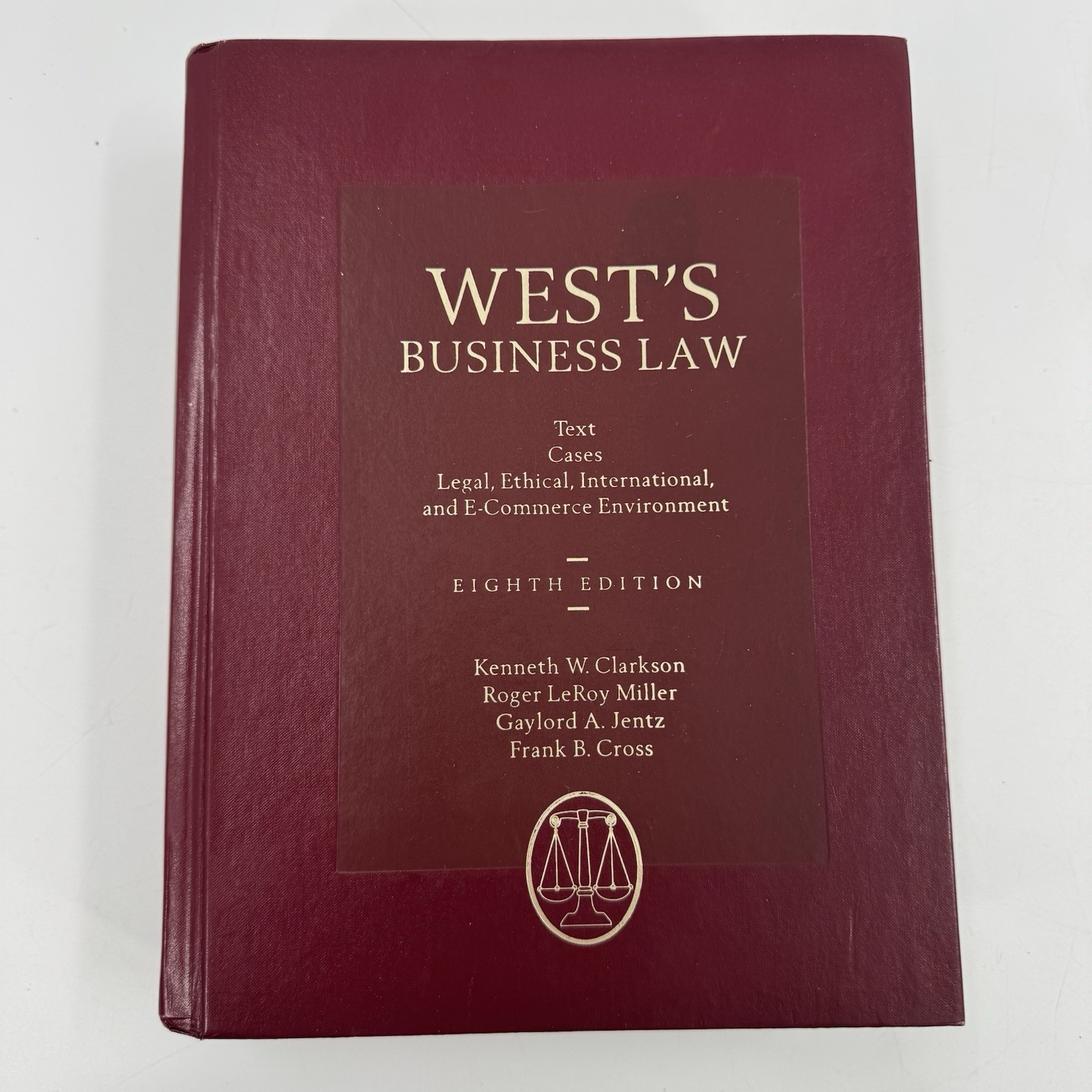West’s Business Law, Eighth Edition, Kenneth W. Clarkson, University, 2001, Good