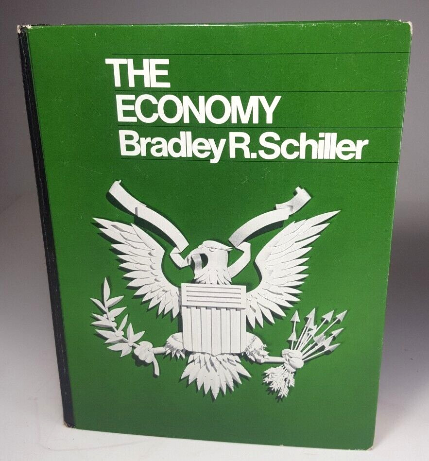 The Economy Bradley R. Schiller First Edition Vintage Collectable Textbook 1975